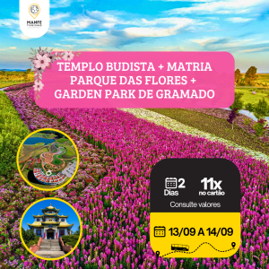 MÁTRIA PARQUE + GARDEN PARK + TEMPLO BUDISTA